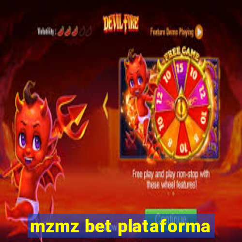 mzmz bet plataforma